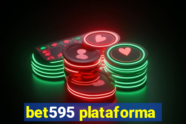 bet595 plataforma